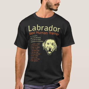 Camiseta Labrador El mejor entrenador humano capacitará a c