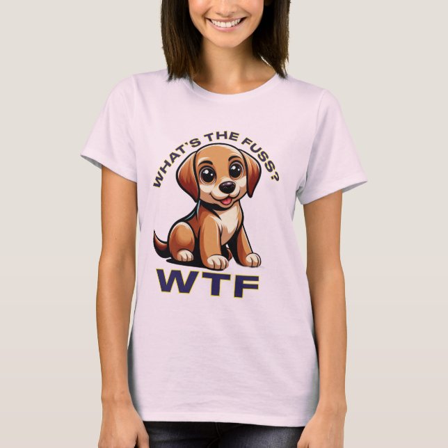 Camiseta "Labrador Love: The WTF Tee"  (Anverso)