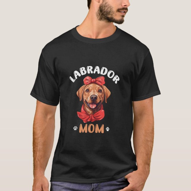 Camiseta Labrador Mamá Labrador recuperó el Día de la Madre (Anverso)