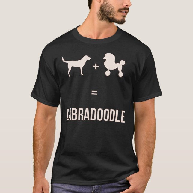 Camiseta Labrador + Poodle = Labradoodle Cachorro de perro (Anverso)