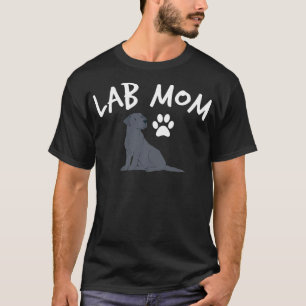 Camiseta Labrador Recuperador Lab Mom Perro Puppy Pet Lover