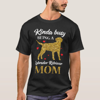 Camiseta Labrador Recuperador Mamá Mamá Mascota Perro Lab D