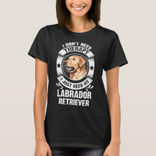 Camiseta Labrador Recuperador No Necesito Terapia 295
