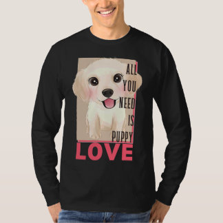 Camiseta Labrador Recuperador Todo Lo Que Necesitas Es Amor