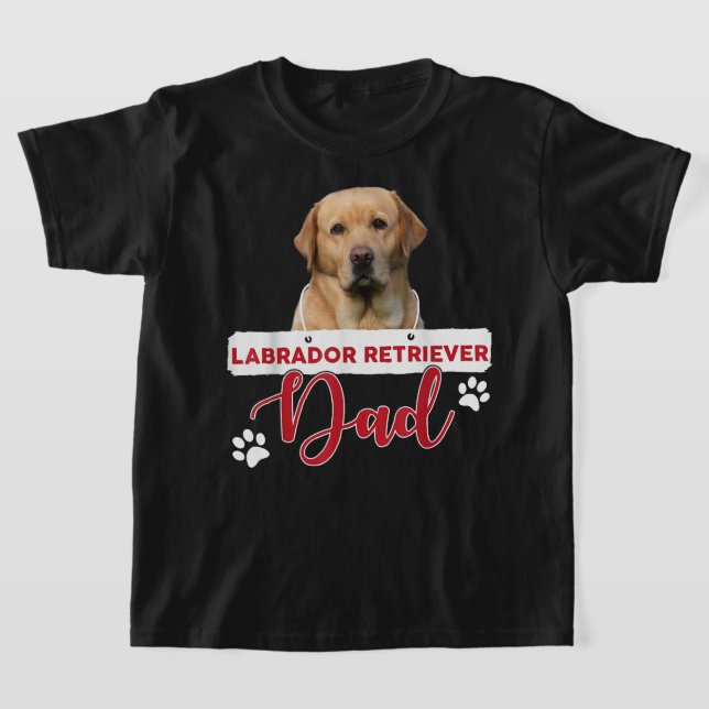 Camiseta LABRADOR RETRIEVE Dad Labrador Recuperador Perro A (Distribución)