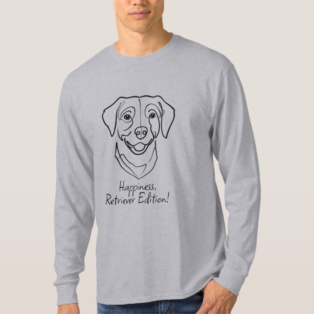 Camiseta Labrador Retriever. Happiness, Retriever Edition! (Anverso)