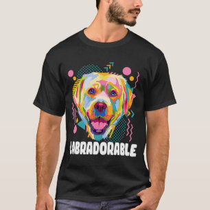 Camiseta Labradorable Labrador Recuperador Humor Lab Animal