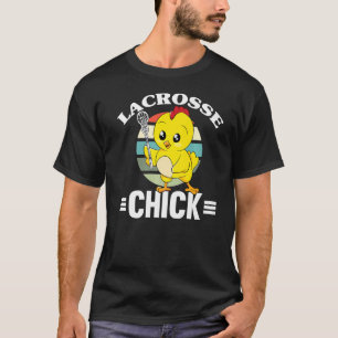 Camiseta Lacrosse Chick Lacrosse Mujeres Lax Player Chica