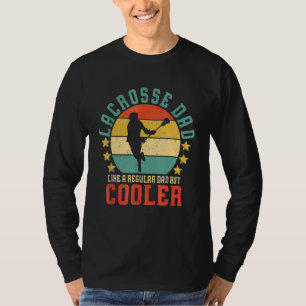 Camiseta Lacrosse Dad Como Un Papá Corriente Pero Un Padre 