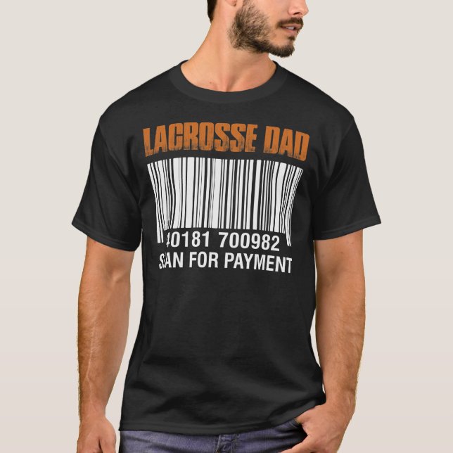 Camiseta Lacrosse Dad Scan For Payment the Day (Anverso)