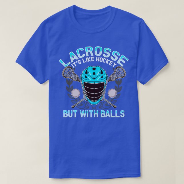 Camiseta Lacrosse Es Como Hockey Pero Con Bolas LAX (Diseño del anverso)