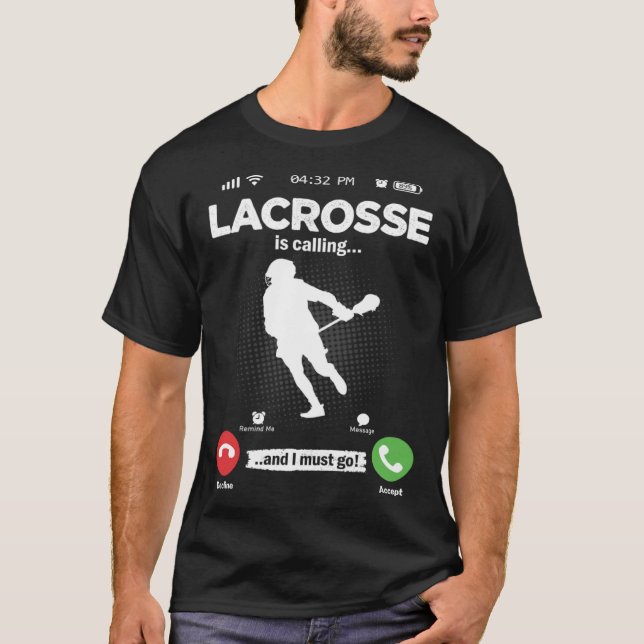 Camiseta Lacrosse Está Llamando Debo Ir Lax Hobby Lacrosse (Anverso)