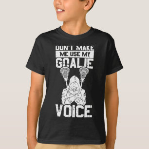 Camiseta Lacrosse Goalie Lax Goalkeeper Funny Lacrosse Play