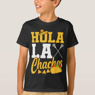 Camiseta Lacrosse lax mexicano cinco de mayo hola laxchacho