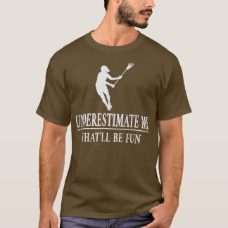 Camiseta Lacrosse Me Subestima, Damas Empoderamiento 3529