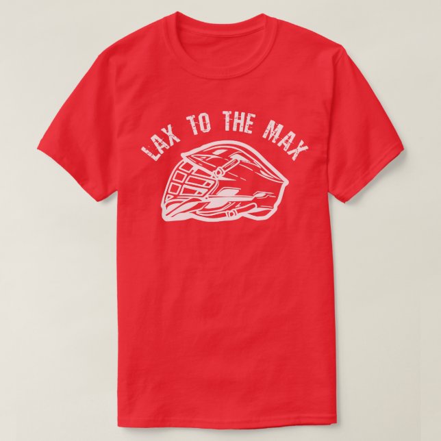 Camiseta Lacrosse Player Funny Lax A Max (Diseño del anverso)