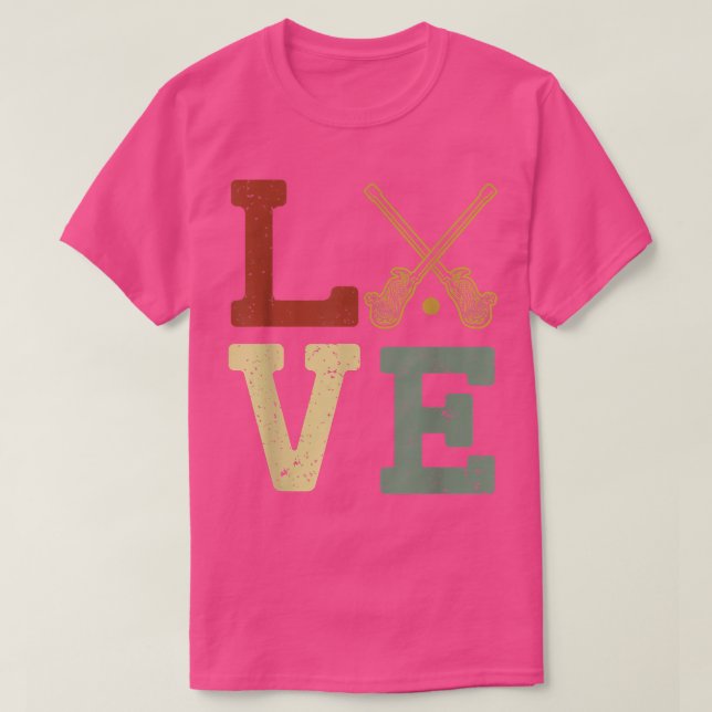 Camiseta Lacrosse Player Funny LOVE Lacrosse Lover (Diseño del anverso)