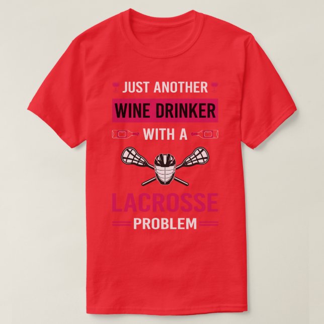 Camiseta Lacrosse Wine Drinker (Diseño del anverso)