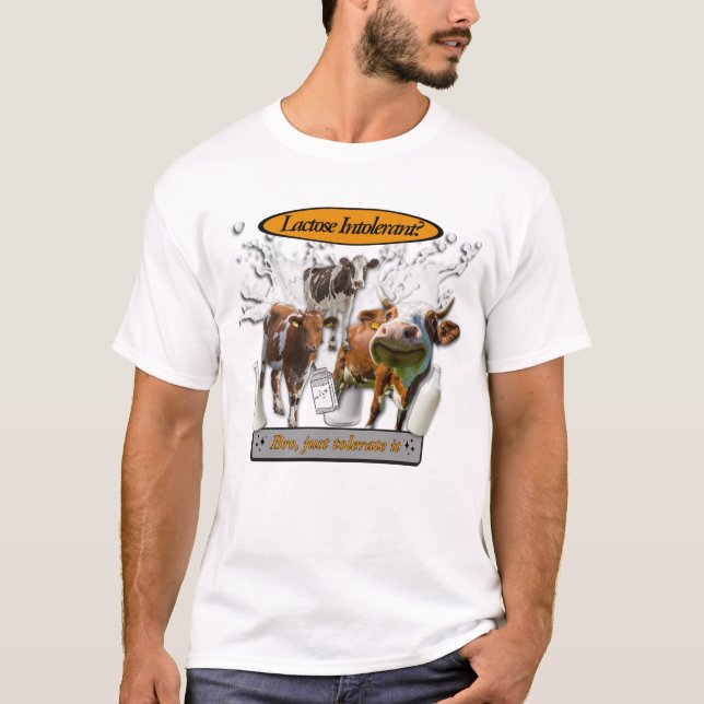 Camiseta Lactose Intolerant? Just Tolerate It - meme tshirt (Anverso)