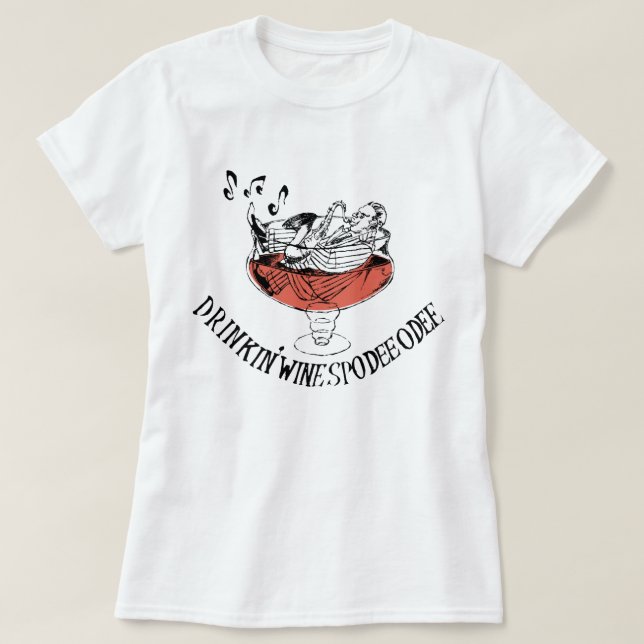 Camiseta Ladies - Drinkin' Wine Spodie Odie (Diseño del anverso)