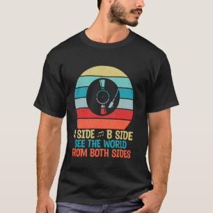 Camiseta Lado A Lado B Ver el Mundo desde Ambos Lados Vinil