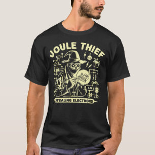 Camiseta Ladrón de Joule Electrónica Divertida Geekt