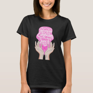 Camiseta Lady Embalmer Nunca Cruzó A Una Mujer Que Pueda Em