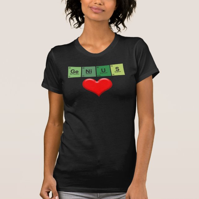 Camiseta Lady Genius Love - Periodic table of elements. (Anverso)