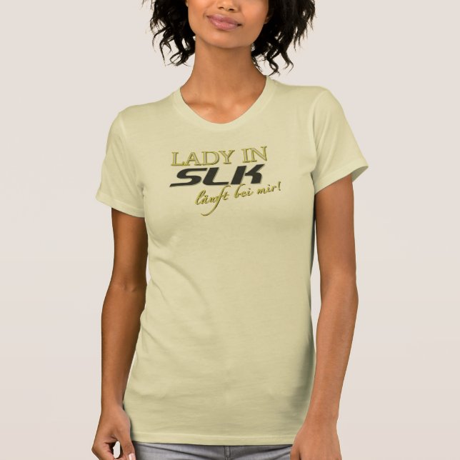 Camiseta Lady in SLK Mercedes - läuft bei mir (Anverso)