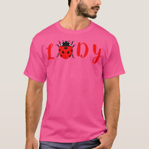 Camiseta Ladybug Cute Ladybug Inscripción Lady Bug Lover En