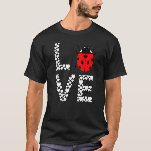 Camiseta Ladybug Cute Ladybug Insectos Bug Love Entomólogo