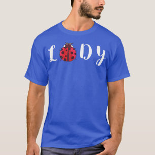 Camiseta Ladybug Lady Cute Ladybig Ing Bug Lover Ladybug