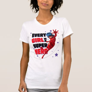 Camiseta Ladybug Todo Chica es un Super Hero