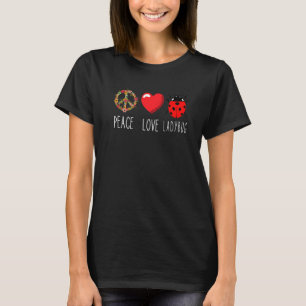 Camiseta Ladybug Unity Love Peace Ladybug Cuse Ladybug Inse