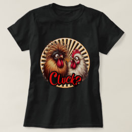 Camiseta Lady's Cluck