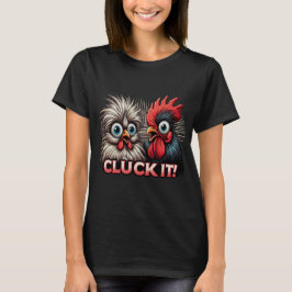 Camiseta Lady's Cluck it no 2