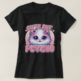 Camiseta Lady's Cute pero Psycho