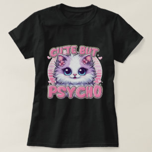 Camiseta Lady's Cute pero Psycho