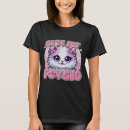 Camiseta Lady's Cute pero Psycho