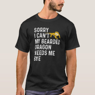 Camiseta Lagarto  No Puedo Mi Dragón Barbudo Me Necesita Ad