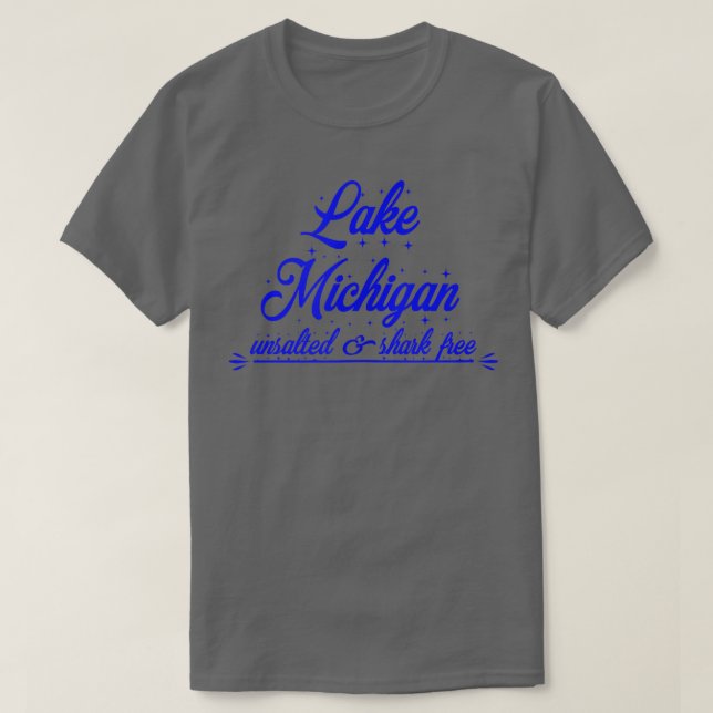 Camiseta Lago Michigan sin salar libre de tiburones (Diseño del anverso)