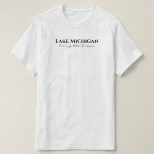 Camiseta Lago Michigan - vivir el sueño