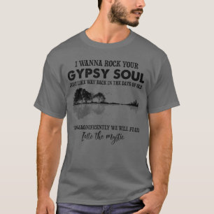 Camiseta Lago Shadow Quiero hacer rockear tu alma gitana en