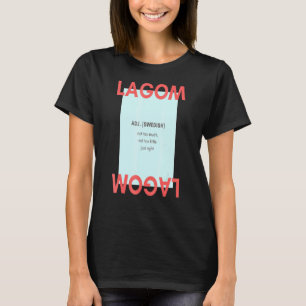 Camiseta Lagom Adj Sueco No Demasiado No Muy Poco