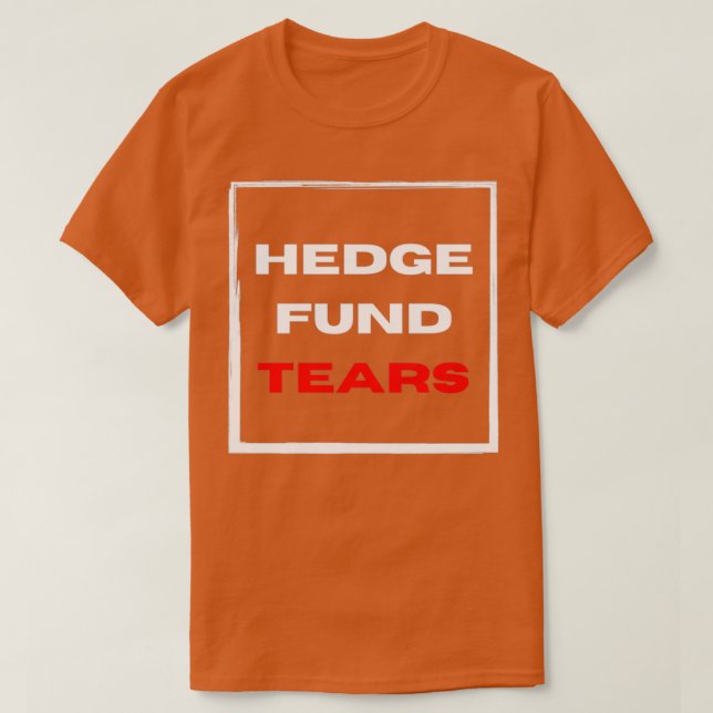 Camiseta Lágrimas de fondos de cobertura (Diseño del anverso)