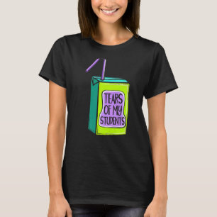 Camiseta Lágrimas De Mi Instructor Escolar Estudiantil