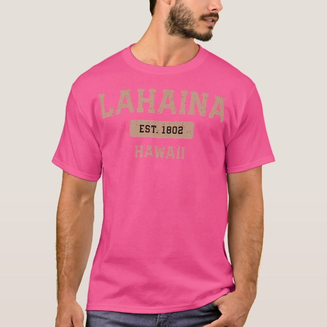 Camiseta Lahaina Hawaii 1802 Residente Hola Local Implacabl (Anverso)