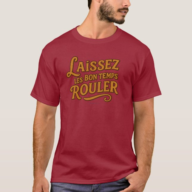 Camiseta Laissez Le Bon Temps Rouler - T-Shirt (Anverso)