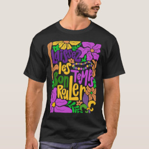 Camiseta Laissez Les Bon Temps Rouler Mardi Gras Beads Boho