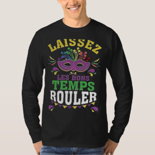 Camiseta Laissez Les Bon Temps Rouler Mardi Gras Festival